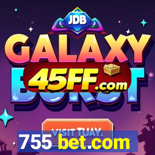755 bet.com